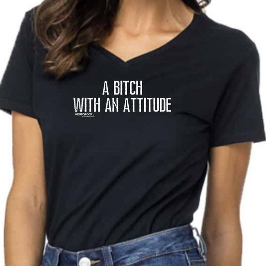 A bitch with an attitude