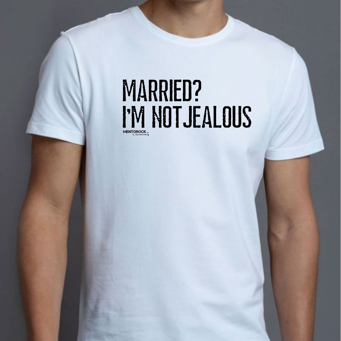 Married? i'm not jealous